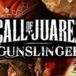Call of Juarez: Gunslinger - то, что называется Диким Западом